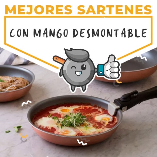 mejores-sartenes-con-mango-desmontable